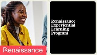 Renaissance Experiential Learning Program