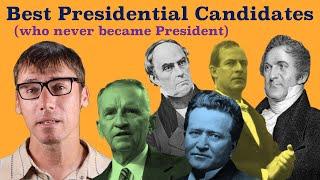 Top 10 Presidential Candidates in American History