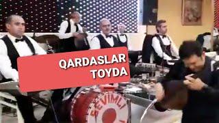 Ferhad Tufan Qardaslar toyda Sokurrr