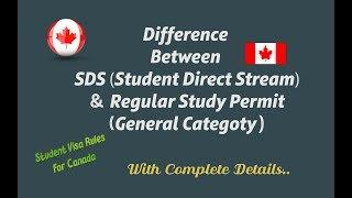 Difference Between SDSStudent Direct Stream & General Category Rules for Canada