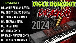 DISCO DANGDUT DRAGON 2024 - FUUL ALBUM DANGDUT PILIHAN TERPOPULER
