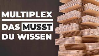 Alles was Du zu Multiplex wissen solltest. Lerne aus meinen Fehlern