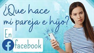 Cómo SABER que HACE una PERSONA en Facebook Registro de Actividad