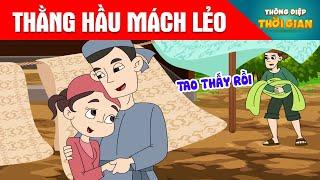 THẰNG HẦU MÁCH LẺO - Thông Điệp Thời Gian - Phim Hoạt Hình - Truyện Cổ Tích - Khoảnh Khắc Kỳ Diệu