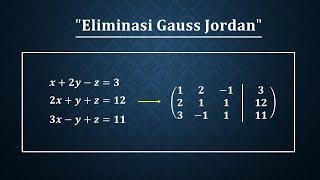 Eliminasi gauss jordan