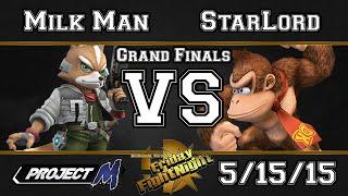 Friday FightNight - OES  MilkMan Fox Vs Starlord DKSheikCF - Grand Finals - Project M