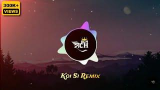 Koi Si - Roch Bgm  Trap Remix  Afsana Khan  Bass Boosted