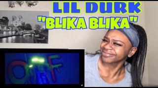 Lil Durk - Blika Blika  Reaction