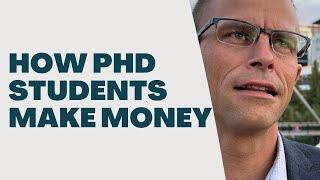 Hidden Strategies To Earn Money As A PhD Student