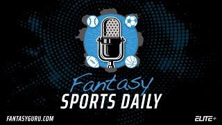 Fantasy Sports Daily Ep.128 - MLB So Many Youngsters