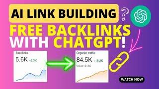 ChatGPT FREE Backlinks How I Create SEO Backlinks AI Link Building