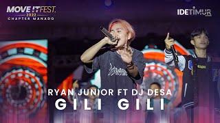 Ryan Junior feat @DJDesaofficial  - Gili Gili  MOVE IT FEST 2022 Chapter Manado