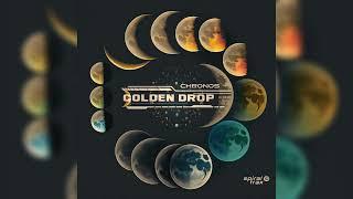 Golden Drop - Chronos