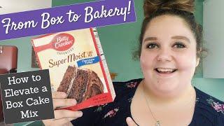  FROM BOX TO BAKERY  How to Elevate a Box Cake Mix