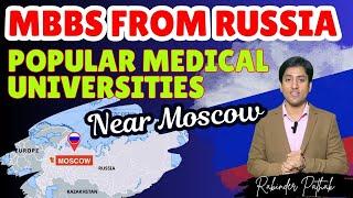 Popular Medical Universities Near Moscow Most Asked Parents Query MBBS in Russia 2024