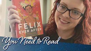 You Need to Read Felix Ever After by Kacen Callender