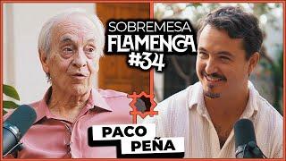 “Los conciertos de Guitarra Flamenca NO EXISTÍAN en España“  Paco Peña  Sobremesa Flamenca #34