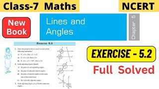 Class 7 Maths Chapter 5 Lines and Angles NCERT Exercise 5.2 Full Solved #class7maths