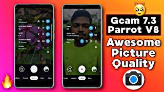 Google Camera 7.3 Mod Apk by Parrot  Awesome Picture Quality  Gcam 7.3 Parrot V8