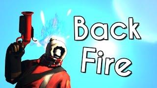 TF2  Pyro Frag Movie - Backfire 2