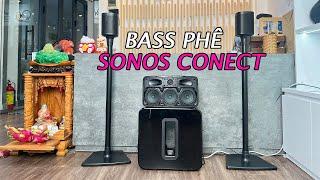 Loa Sonos Connect chơi hệ này quá đã luôn combo cháy HỘI