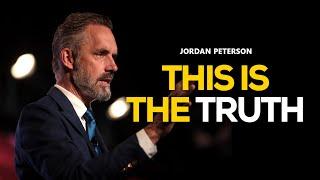 Jordan Peterson THIS IS THE TRUTH Motivational & Inspiring Video 2021