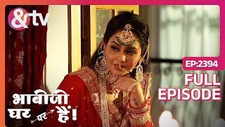 Modern Colony में आया Heeramandi का Twist  Bhabi Ji Ghar Par Hai  Full Ep 2394 @andtvchannel