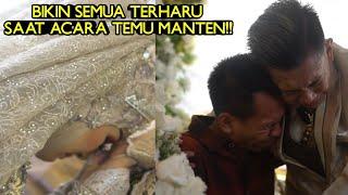 SEMUA MENANGIS SAAT ACARA TEMU MANTEN BOS MUDA