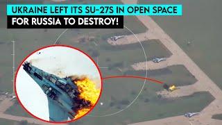Again Russia Destroys 5 Ukrainian SU-27 Fighter Jets