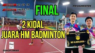 FINAL HM BADMINTON‼️2 KIDAL RAJA TARKAM JUARA MAIN 2 JAM‼️ ARFIEFRI VS SAIFULREZA