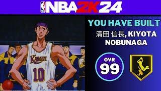 BEST SLASHER BUILD???  NBA 2K24 NOBUNAGA BUILD  SLAM DUNK ANIME IN NBA 2K24