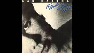 Dan Hartman - It Hurts To Be In Love