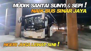 Naik Bus Sinar Jaya Lewat Jalur Ini Sepi Banget 