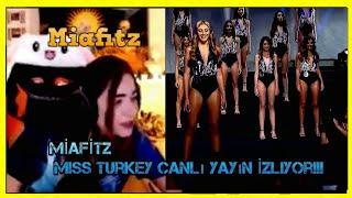 Miafitz - Miss Turkey Canlı Yayın İzliyor. #Miafitz