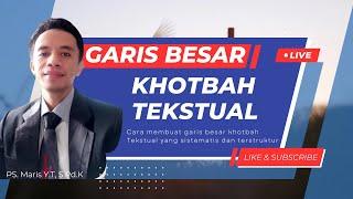 Cara membuat khotbah tekstual yang baik dan benar  Garis besar khotbah tekstual #caraberkhotbah