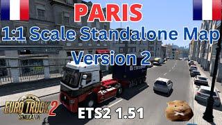 ETS2 1.51 PARIS 11 scale standalone map v2 Le BourgetFR  to  Saint-CloudFR