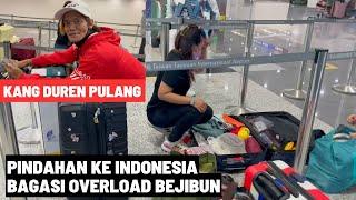 Bagasi Bejibun Pulang Barangnya Overload Semua  Kang Duren Pulang Indonesia