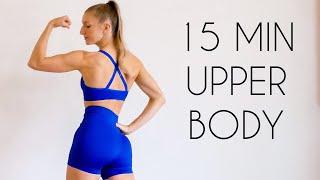 15 MIN UPPER BODY WORKOUT - No Equipment Back Arms Chest Shoulders