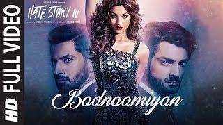 Badnaamiyan Full Video Song   Hate Story IV  Urvashi Rautela  Karan Wahi  Armaan Malik