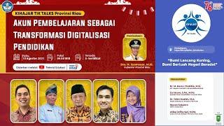 KIHAJAR TIK TALKS 2021 PROVINSI RIAU