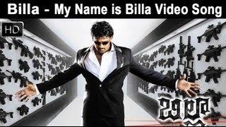 Billa Movie  My Name is Billa Video Song  Prabhas Anushka