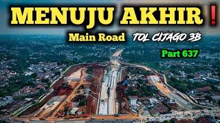 Menuju Akhir Pembangunan Jalan Tol Cijago 3 JORR 2