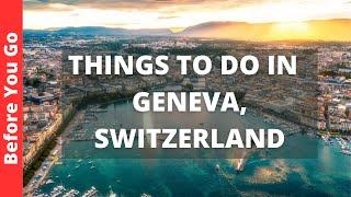 Geneva Switzerland Travel Guide 14 BEST Things to Do in Geneva