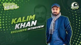 Cricket Mehfil Episode 18  Kalim Khan Interview