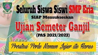 Hebat.. Siswa siswi SMP Eria Medan Optimis Sukseskan PAS 20212022