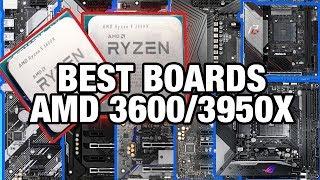 Best Motherboards for AMD Ryzen R5 3600 R9 3950X & B450 X570 X470