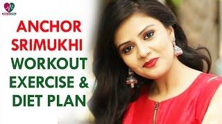 Anchor Srimukhi  Workout Routine Exercise Diet Plan  Womens Health  - Health Sutra