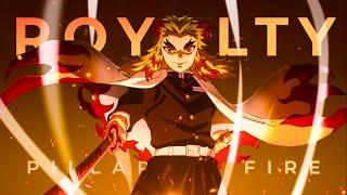 DEMON SLAYER  Rengoku Kyojuro  ROYALTY「AMV-EDIT」 4K @Viosence