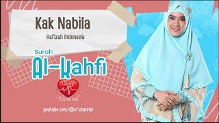 Sis Nabila  Quran Surah Al-Kahfi is melodious