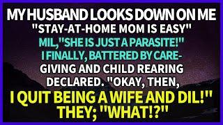 My husband and MIL Stay-at-hom is easy parasite to me battered by caregiving and child rearing.